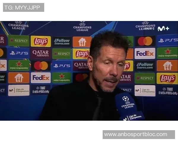 西蒙尼谈客场挑战：下半场表现均衡各队皆面临困难